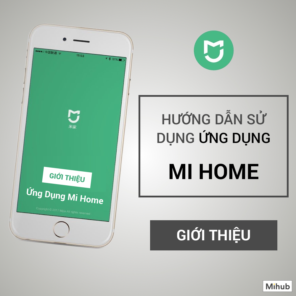 Hướng dẫn kết nối thiết bị Xiaomi trên App Mi Home - dientuthongminh.vn